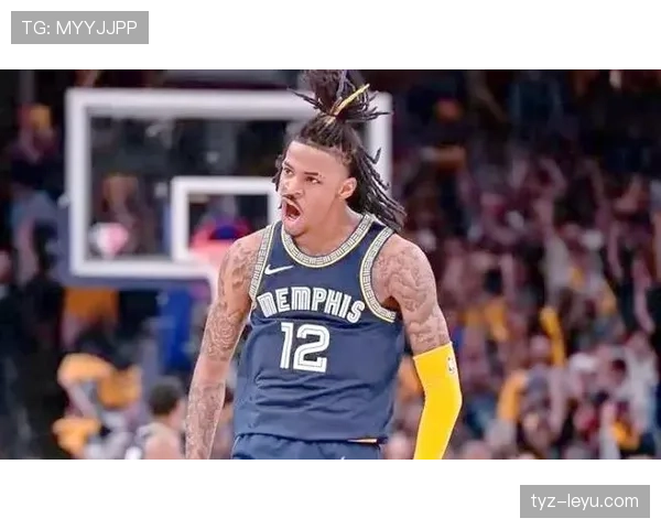 贾·莫兰特突破创造多次关键得分，助灰熊拉开与对手差距