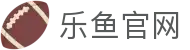 乐鱼体育官方网站 - LEYU leyu.com | 官方正版平台